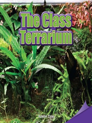 cover image of The Class Terrarium